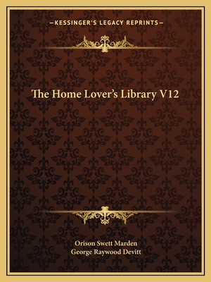 The Home Lover's Library V12 1162600519 Book Cover