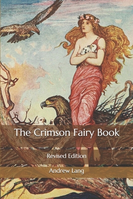 The Crimson Fairy Book: Revised Edition B08PJ1LJ9H Book Cover
