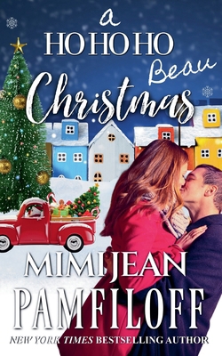 A Ho Ho Ho Beau Christmas B0DMTZH199 Book Cover