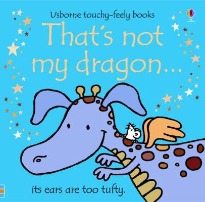 That's Not My Dragon B0074BGGTW Book Cover