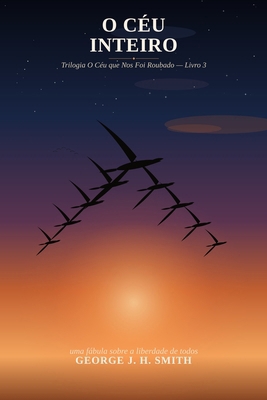 O Céu Inteiro [Portuguese] B0H936GV56 Book Cover