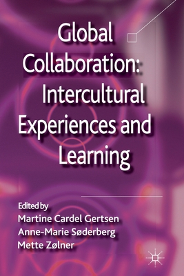 Global Collaboration: Intercultural Experiences... 1349330965 Book Cover