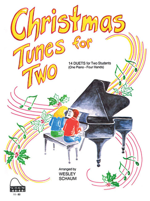 Christmas Tunes for Two: 1 Piano, 4 Hands Level... 1495081060 Book Cover
