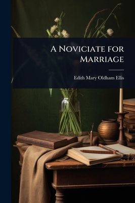 A Noviciate for Marriage 1024103471 Book Cover