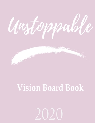 Unstoppable: When Your Who Meets Your Do 1700333267 Book Cover