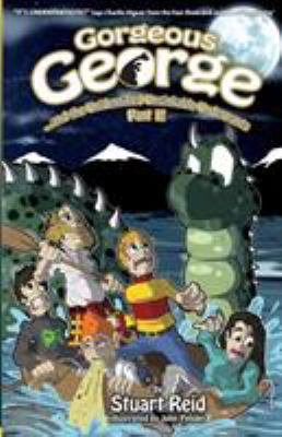 Gorgeous George and the Unidentified Unsinkable... 1910614076 Book Cover