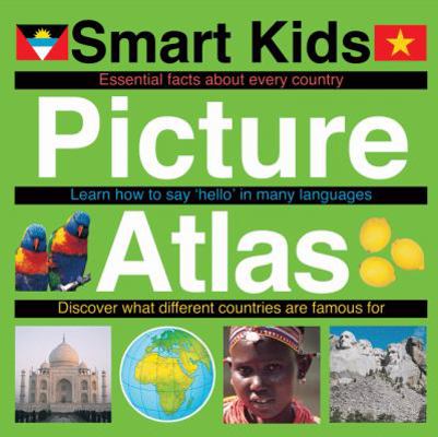 Smart Kids Picture Atlas 0312508603 Book Cover