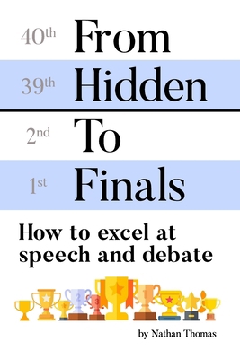 From Hidden to Finals: How to Excel at Speech a... B0D53JYF4Y Book Cover