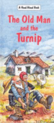 Old Man and the Turnip (Read Aloud Series) 0861639588 Book Cover