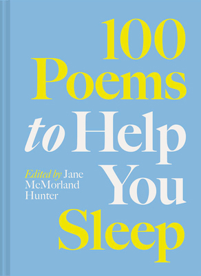 100 Poems to Help You Sleep 1849949476 Book Cover