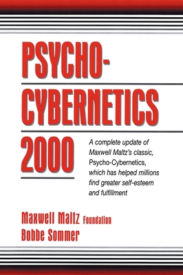 Psycho-Cybernetics 2000: A Complete Update of M... 0132638495 Book Cover