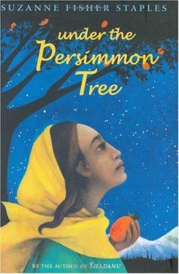 Under the Persimmon Tree 0374380252 Book Cover