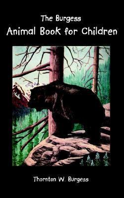 The Burgess Animal Book for Children 193183959X Book Cover