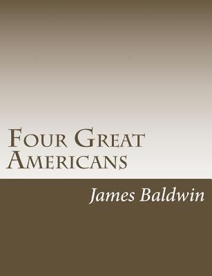 Four Great Americans 1502895900 Book Cover