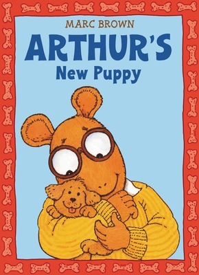 Arthur's New Puppy: An Arthur Adventure 0316109215 Book Cover