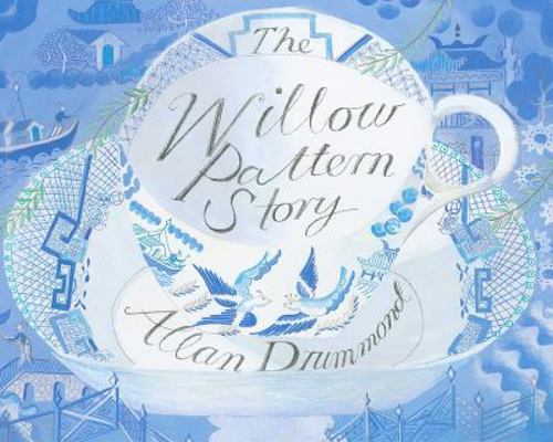 The Willow Pattern Story 0735822824 Book Cover