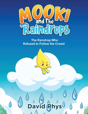Mooki and the Raindrops B0F3F6M4HN Book Cover