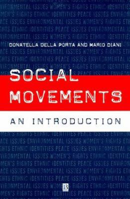 Social Movements: An Introduction 0631192131 Book Cover