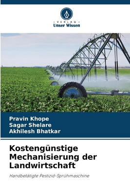 Kostengünstige Mechanisierung der Landwirtschaft [German] 6207920961 Book Cover