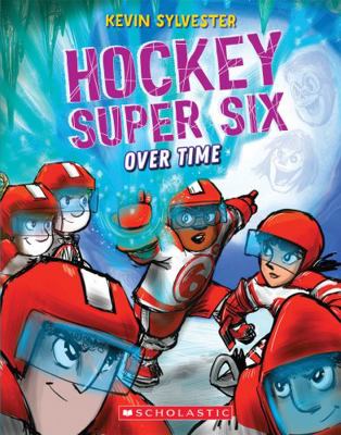Over Time (Hockey Super Six) 1443193259 Book Cover