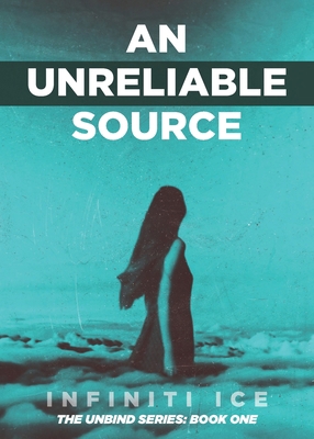 An Unreliable Source 1955342326 Book Cover