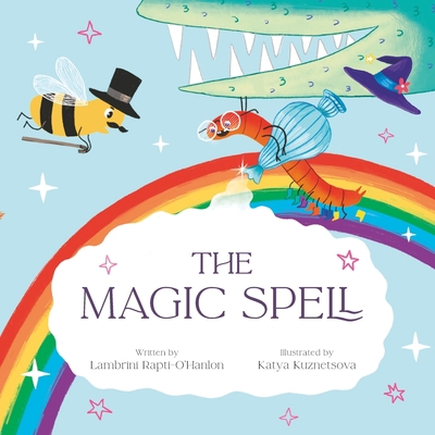 The Magic Spell 300073077X Book Cover