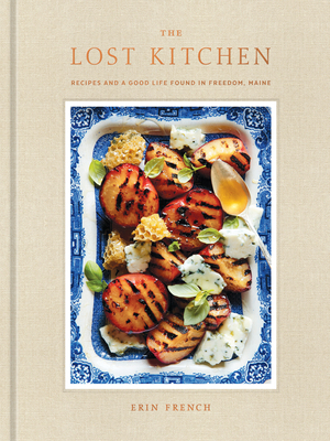 The Lost Kitchen: Recipes and a Good Life Found... 0553448439 Book Cover