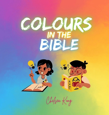 Colours in the Bible [Large Print] 1990399886 Book Cover