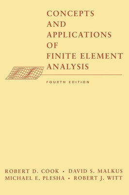 Concepts and Applications of Finite Element Ana... 0471356050 Book Cover