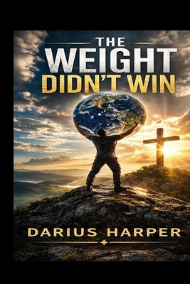 The Weight Didn't Win B0GYLJNQTS Book Cover