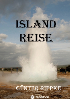 Islandreise [German] 3384418670 Book Cover