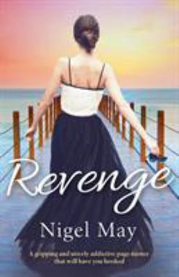 Revenge: A gripping and utterly addictive page ... 1786811154 Book Cover