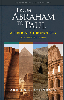 From Abraham to Paul: A Biblical Chronology 0758678614 Book Cover
