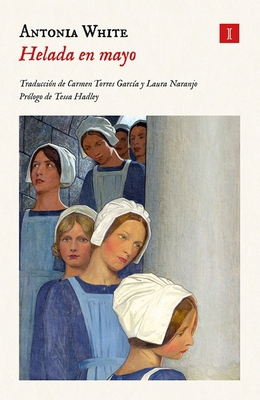 Helada En Mayo [Spanish] 8419581402 Book Cover