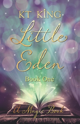 Little Eden: Book One 1916429610 Book Cover