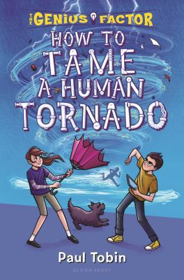 How to Tame a Human Tornado 1547600667 Book Cover