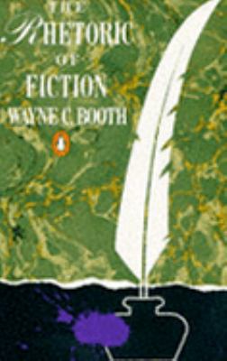 The Rhetoric of Fiction (Penguin Literary Criti... 014013736X Book Cover