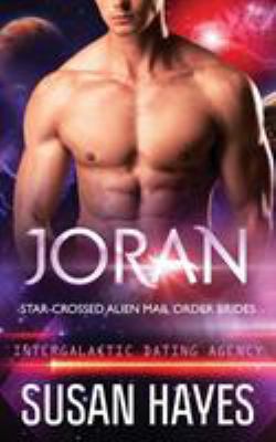 Joran: Star-Crossed Alien Mail Order Brides (In... 1988446201 Book Cover