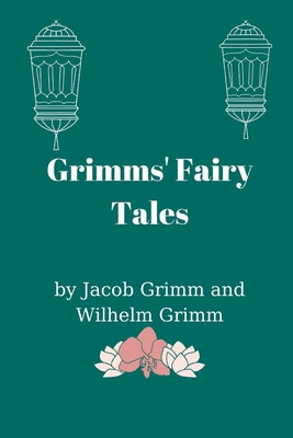 Grimms' Fairy Tales B0943MY6WF Book Cover