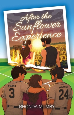 After the Sunflower Experience B0H7L8NQQW Book Cover