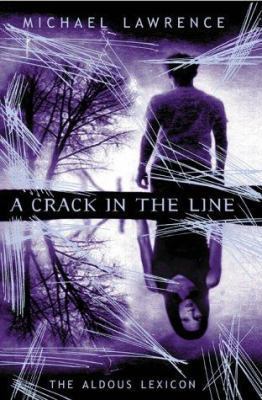 A Crack in the Line : The Aldous Lexicon 1843624168 Book Cover