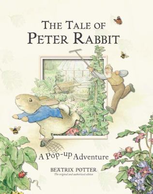 The Tale of Peter Rabbit: A Pop-Up Adventure 0723257043 Book Cover