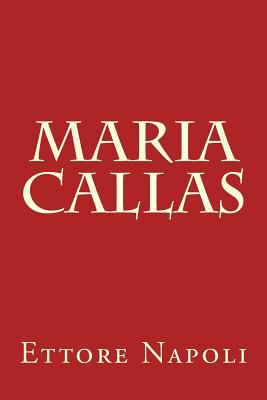 Maria Callas [Italian] 1523470798 Book Cover