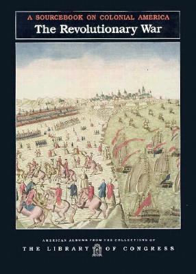 Revolutionary War, The, Lib of 1562940392 Book Cover
