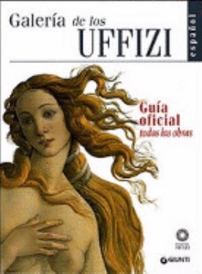Galería de los Uffizi. Guía oficial todas las o... [Italian] 8809029216 Book Cover