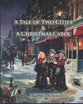A Tale of Two Cities & A Christmas Carol (Annot... B087L526NY Book Cover