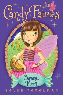 Caramel Moon 1416994564 Book Cover