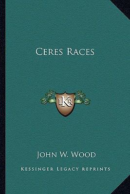 Ceres Races 1163256161 Book Cover