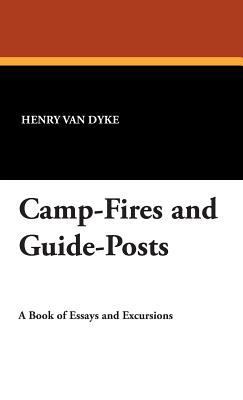 Camp-Fires and Guide-Posts 1434489795 Book Cover