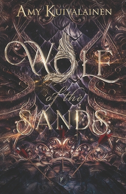 Wolf of the Sands: Special Edition B0B9QPW3WC Book Cover